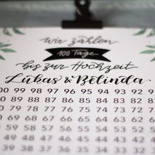 Lade das Bild in den Galerie-Viewer, 100 Tage bis zur Hochzeit