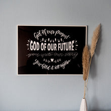 Lade das Bild in den Galerie-Viewer, Poster - God of our future