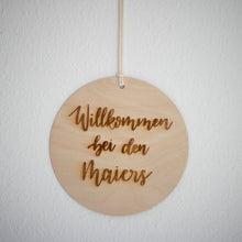 Lade das Bild in den Galerie-Viewer, Holzschild - Willkommen bei den...